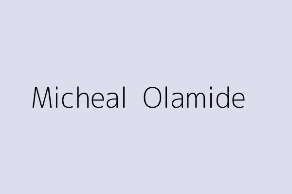 Micheal  Olamide